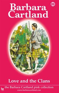 Love and the Clans - Barbara Cartland - ebook