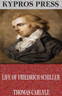 Life of Friedrich Schiller - Thomas Carlyle - ebook