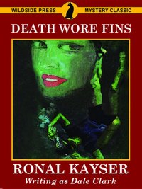 Death Wore Fins - Dale Clark - ebook