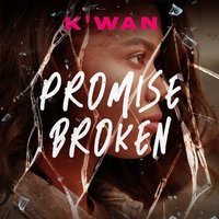 Promise Broken - K'wan - audiobook