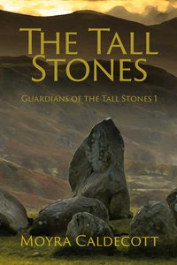 The Tall Stones - Moyra Caldecott - ebook