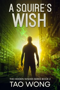 A Squire's Wish - Tao Wong - ebook