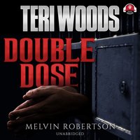 Double Dose - Teri Woods - audiobook