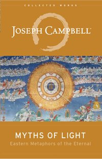 Myths of Light - Joseph Campbell - ebook
