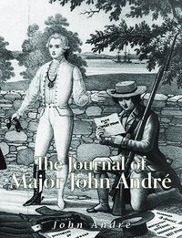The Journal of Major John André - John André - ebook