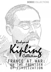 France at War: On the Frontier of Civilisation - Rudyard Kipling - ebook