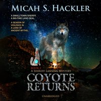 Coyote Returns - Micah S. Hackler - audiobook