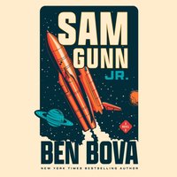 Sam Gunn Jr. - Ben Bova - audiobook