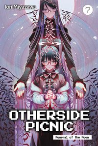 Otherside Picnic: Volume 7 - Iori Miyazawa - ebook