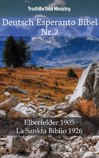 Deutsch Esperanto Bibel Nr.2 - TruthBeTold Ministry - ebook