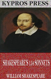 William Shakespeare’s 154 Sonnets - William Shakespeare - ebook