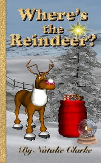 Where's the  Reindeer? - Natalie Clarke - ebook