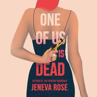 One of Us Is Dead - Jeneva Rose - audiobook