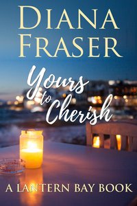Yours to Cherish - Diana Fraser - ebook