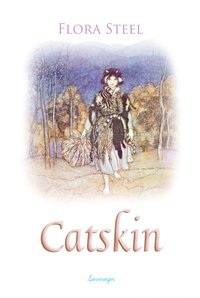 Catskin - Flora Steel - ebook