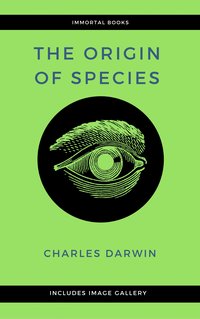 The Origin of Species (Illustrated) - Charles Darwin - ebook