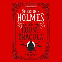 Sherlock Holmes and Count Dracula - Christian Klaver - audiobook