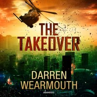 Takeover - Darren Wearmouth - audiobook