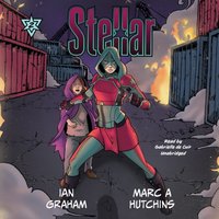 Stellar, Vol. 2 - Ian Graham - audiobook