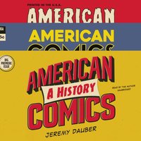 American Comics - Jeremy Dauber - audiobook