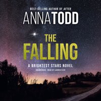 Falling - Anna Todd - audiobook