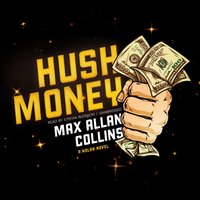 Hush Money - Max Allan Collins - audiobook