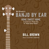 Home Sweet Home - Bill Brown - audiobook