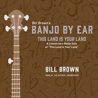 This Land is Your Land - Bill Brown - audiobook