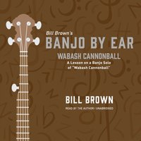 Wabash Cannonball - Bill Brown - audiobook