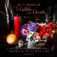 It's a Matter of Midlife and Death - Robyn Peterman - audiobook