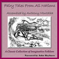 Fairy Tales from All Nations - Anthony Montalba - audiobook