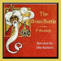 Brass Bottle - F. Anstey - audiobook