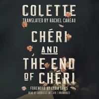 Cheri and The End of Cheri - Colette - audiobook