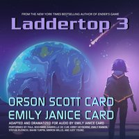 Laddertop 3 - Orson Scott Card - audiobook