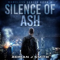Silence of Ash - Adrian J. Smith - audiobook