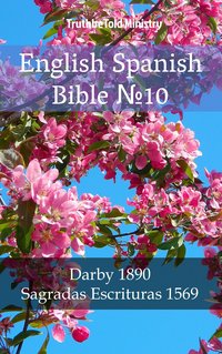 English Spanish Bible №10 - TruthBeTold Ministry - ebook