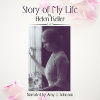Story of My Life - Helen Keller - audiobook