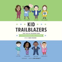Kid Trailblazers - Robin Stevenson - audiobook