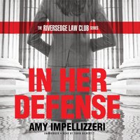 In Her Defense - Amy Impellizzeri - audiobook