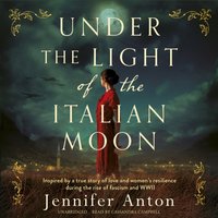 Under the Light of the Italian Moon - Jennifer Anton - audiobook