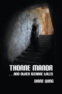 Thorne Manor - Diane Wing - ebook