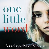 One Little Word - Audra McElyea - audiobook