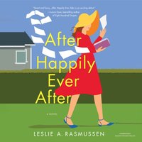After Happily Ever After - Leslie A. Rasmussen - audiobook