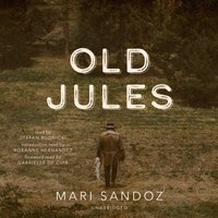 Old Jules - Mari Sandoz - audiobook