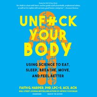 Unf*ck Your Body - Faith G. Harper PhD - audiobook