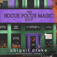 Hocus Pocus Magic Shop - Abigail Drake - audiobook