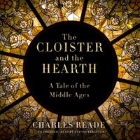 Cloister and the Hearth - Charles Reade - audiobook