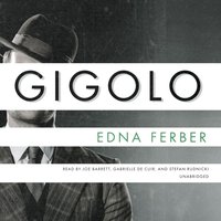 Gigolo - Edna Ferber - audiobook
