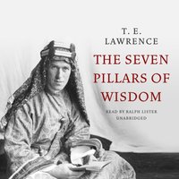 Seven Pillars of Wisdom - T. E. Lawrence - audiobook