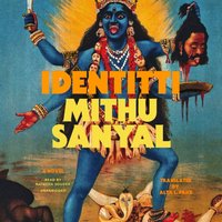 Identitti - Mithu Sanyal - audiobook